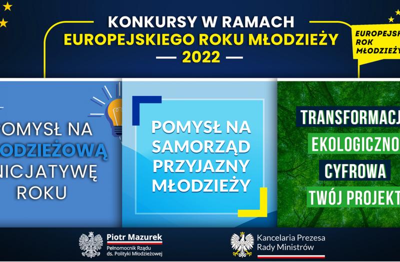 Na zdjęciu plakat informujący o konkursach w ramach Europejskiego Roku Młodzieży 2022